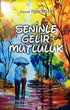 Seninle Gelir Mutluluk - Şiir Kitapları | Avrupa Kitabevi