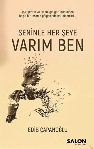 Seninle Her Şeye Varım Ben - Roman | Avrupa Kitabevi