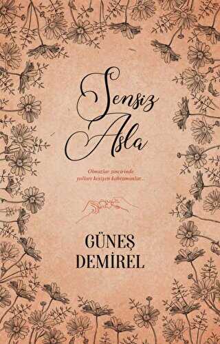 Sensiz Asla - Roman | Avrupa Kitabevi