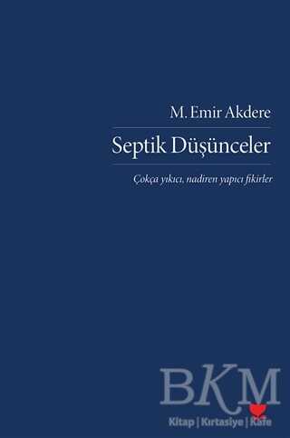 Septik Düşünceler - Denemeler | Avrupa Kitabevi