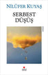 Serbest Düşüş - Türk Edebiyatı Romanları | Avrupa Kitabevi