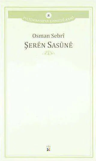 Şeren Sasune - Kürt Edebiyatı | Avrupa Kitabevi