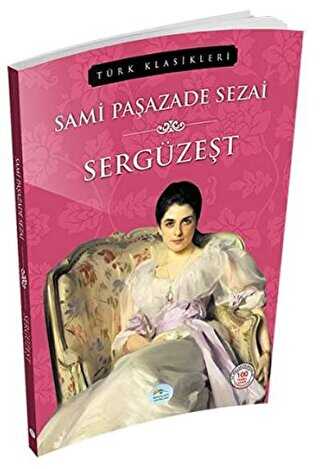 Sergüzeşt - Türk Edebiyatı Romanları | Avrupa Kitabevi