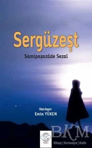 Sergüzeşt - Roman | Avrupa Kitabevi