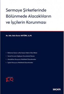 Sermaye Şirketlerinde Bölünmede Alacaklıların ve İşçilerin Korunması -  | Avrupa Kitabevi
