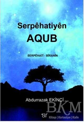 Serpehatiyen AQUB - Anı Mektup ve Günlük Kitapları | Avrupa Kitabevi