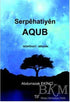 Serpehatiyen AQUB - Anı Mektup ve Günlük Kitapları | Avrupa Kitabevi