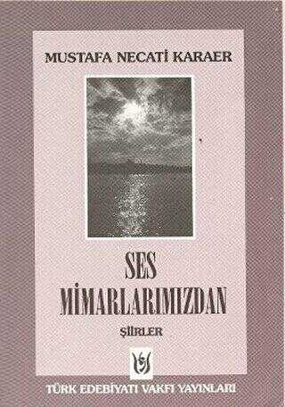Ses Mimarlarımızdan Şiirler - Türk Edebiyatı Romanları | Avrupa Kitabevi