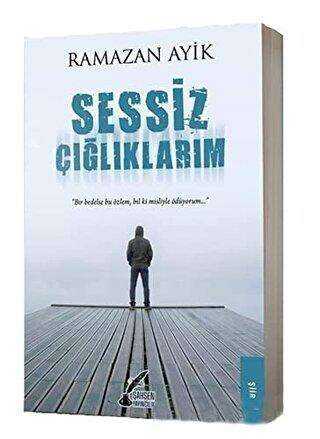 Sessiz Çığlıklarım - Şiir Kitapları | Avrupa Kitabevi