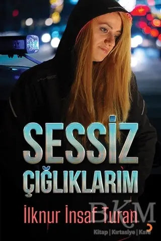 Sessiz Çığlıklarım - Roman | Avrupa Kitabevi