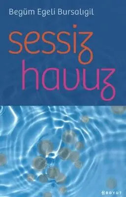 Sessiz Havuz - Roman | Avrupa Kitabevi