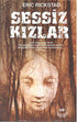 Sessiz Kızlar - Roman | Avrupa Kitabevi