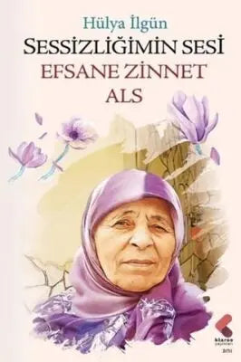 Sessizliğimin Sesi Efsane Zinnet Als - Anı Mektup ve Günlük Kitapları | Avrupa Kitabevi