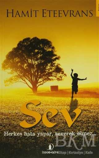 Sev - Türk Edebiyatı Romanları | Avrupa Kitabevi
