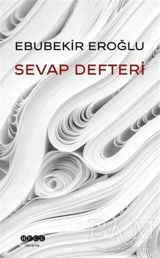 Sevap Defteri - Denemeler | Avrupa Kitabevi