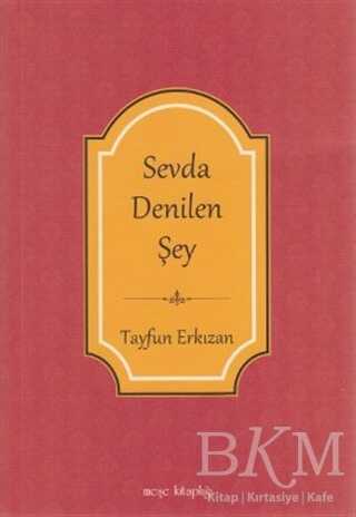 Sevda Denilen Şey - Şiir Kitapları | Avrupa Kitabevi