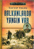 Sevda Tutulması 2 : Balkanlarda Yangın Var - Aşk Kitapları | Avrupa Kitabevi