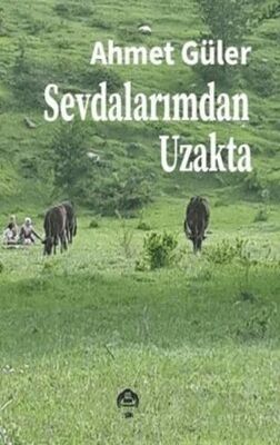 Sevdalarımdan Uzakta - Şiir Kitapları | Avrupa Kitabevi