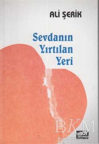 Sevdanın Yırtılan Yeri - Şiir Kitapları | Avrupa Kitabevi