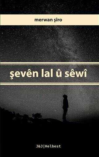 Şeven Lal ü Sewi - Kürt Edebiyatı | Avrupa Kitabevi
