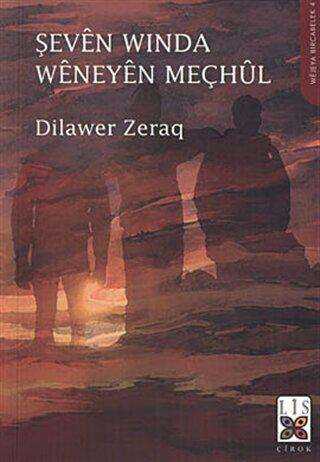 Şeven Winda Weneyen Meçhul - Kürt Edebiyatı | Avrupa Kitabevi