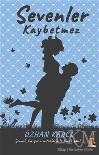 Sevenler Kaybetmez - Denemeler | Avrupa Kitabevi