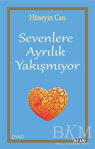 Sevenlere Ayrılık Yakışmıyor - Öykü Kitapları | Avrupa Kitabevi