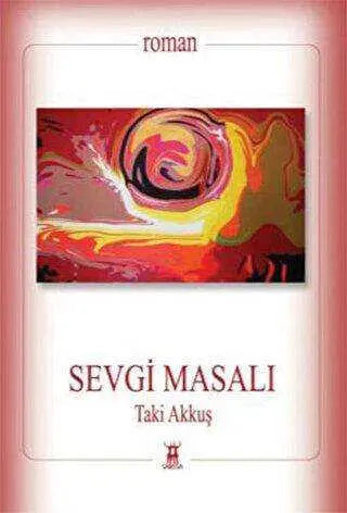 Sevgi Masalı - Roman | Avrupa Kitabevi