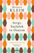 Sevgi, Suçluluk ve Onarım -  | Avrupa Kitabevi