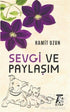 Sevgi ve Paylaşım - Roman | Avrupa Kitabevi
