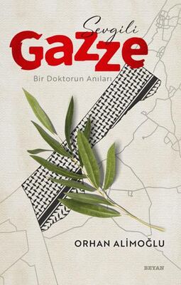 Sevgili Gazze - Anı Mektup ve Günlük Kitapları | Avrupa Kitabevi