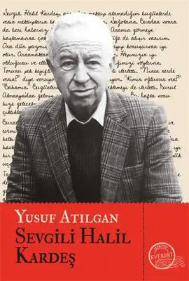 Sevgili Halil Kardeş - Anı Mektup ve Günlük Kitapları | Avrupa Kitabevi