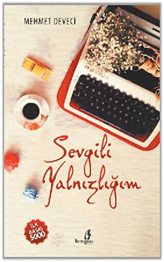 Sevgili Yalnızlığım - Roman | Avrupa Kitabevi