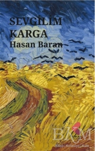 Sevgilim Karga - Roman | Avrupa Kitabevi