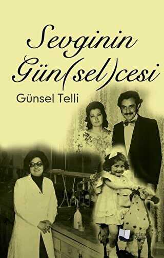 Sevginin Günselcesi - Anı Mektup ve Günlük Kitapları | Avrupa Kitabevi