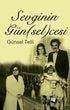 Sevginin Günselcesi - Anı Mektup ve Günlük Kitapları | Avrupa Kitabevi