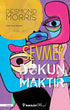 Sevmek Dokunmaktır - Antropoloji Kitapları | Avrupa Kitabevi