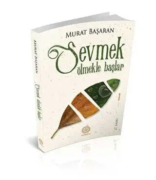 Sevmek Ölmekle Başlar - Denemeler | Avrupa Kitabevi