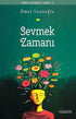 Sevmek Zamanı - Kişisel Gelişim Kitapları | Avrupa Kitabevi