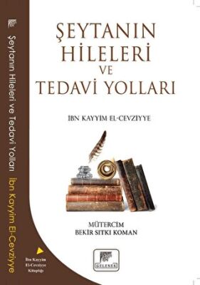 Şeytanın Hileleri Ve Tedavi Yolları - İslam Eğitimi Kitapları | Avrupa Kitabevi