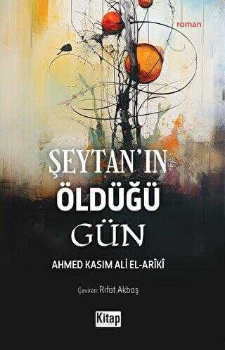 Şeytan`ın Öldüğü Gün - Roman | Avrupa Kitabevi
