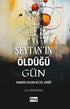 Şeytan`ın Öldüğü Gün - Roman | Avrupa Kitabevi