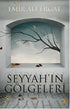 Seyyah’ın Gölgeleri - Türk Edebiyatı Romanları | Avrupa Kitabevi