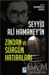 Seyyid Ali Hamaney’in Zindan ve Sürgün Hatıraları - Anı Mektup ve Günlük Kitapları | Avrupa Kitabevi