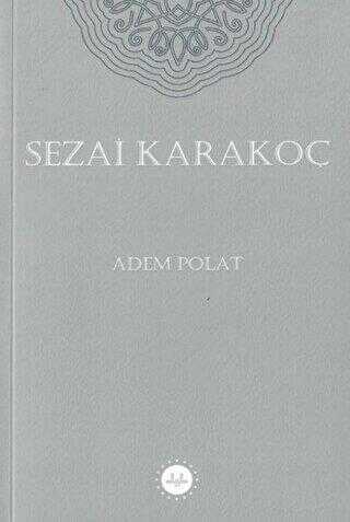 Sezai Karakoç - Biyografik ve Otobiyografik Kitaplar | Avrupa Kitabevi