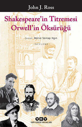 Shakespeare’in Titremesi Orwell’in Öksürüğü - Araştıma ve İnceleme Kitapları | Avrupa Kitabevi