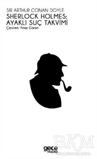 Sherlock Holmes: Ayaklı Suç Takvimi - Roman | Avrupa Kitabevi
