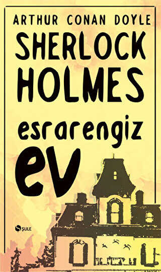 Sherlock Holmes - Esrarengiz Ev - Polisiye Romanlar | Avrupa Kitabevi