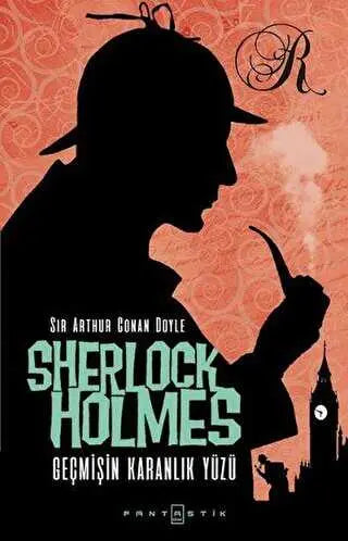 Sherlock Holmes - Geçmişin Karanlık Yüzü - Roman | Avrupa Kitabevi