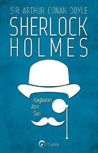 Sherlock Holmes - Kaybolan Atın Sırrı - Roman | Avrupa Kitabevi